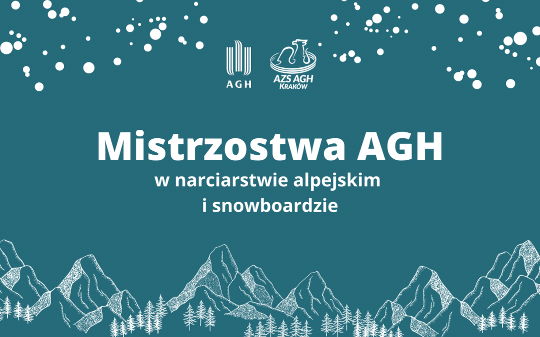 Mistrzostwa AGH w narciarstwie alpejskim i snowboardzie